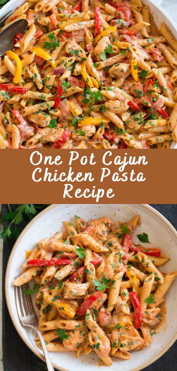 One Pot Cajun Chicken Pasta Recipe | Cheff Recipes