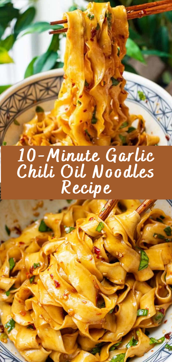 10-Minute Garlic Chili Oil Noodles Recipe - Cheff Recipes