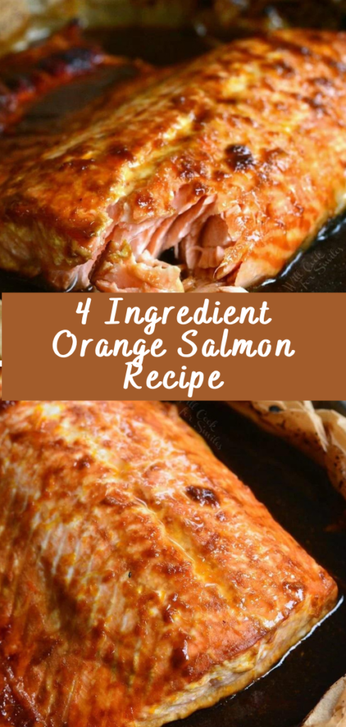 4 Ingredient Orange Salmon Recipe - Cheff Recipes