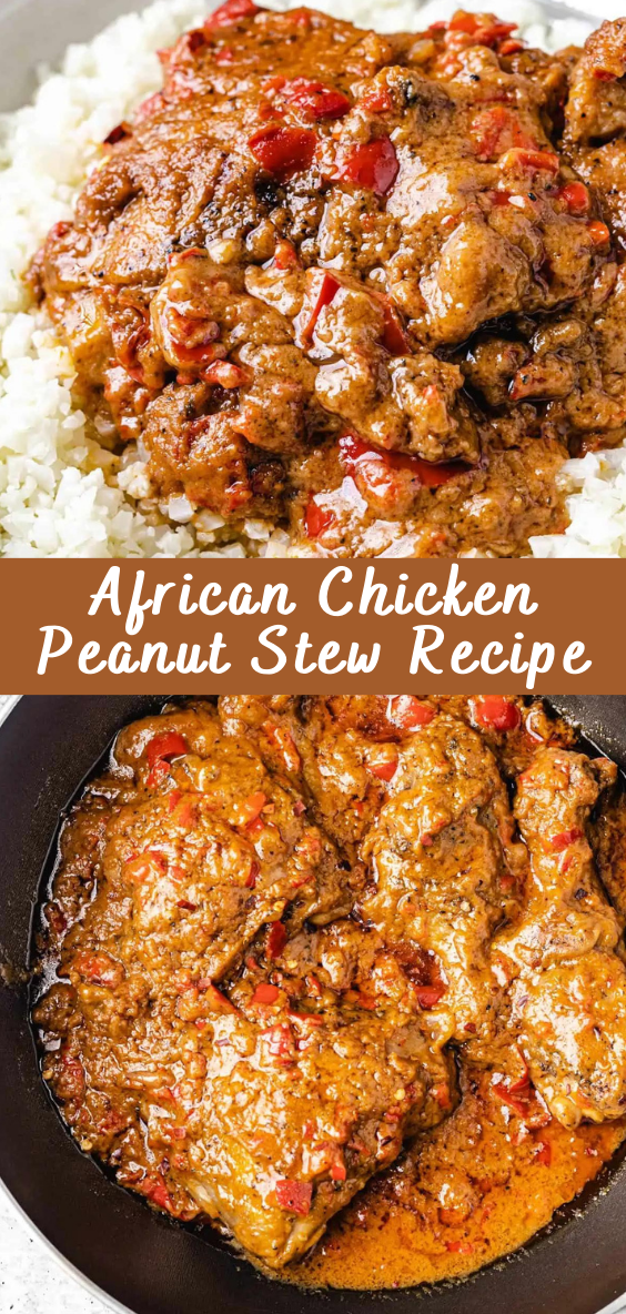 African Chicken Peanut Stew Recipe | Cheff Recipes