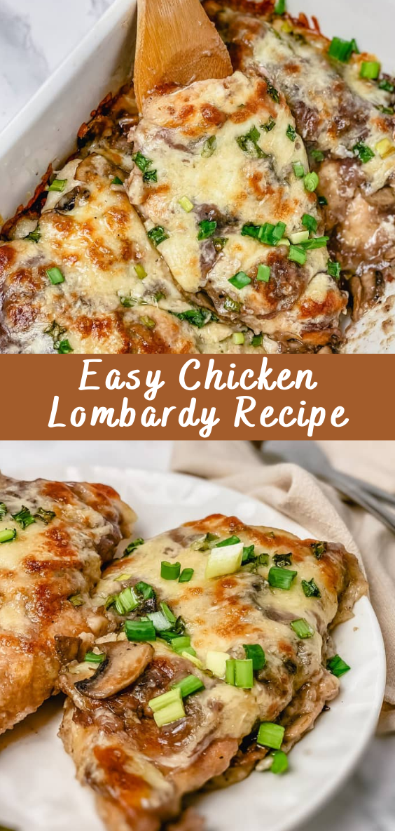Easy Chicken Lombardy Recipe | Cheff Recipes