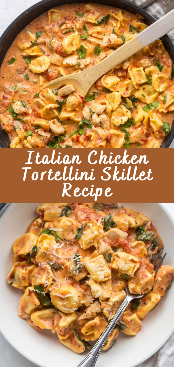 Italian Chicken Tortellini Skillet Recipe - Cheff Recipes