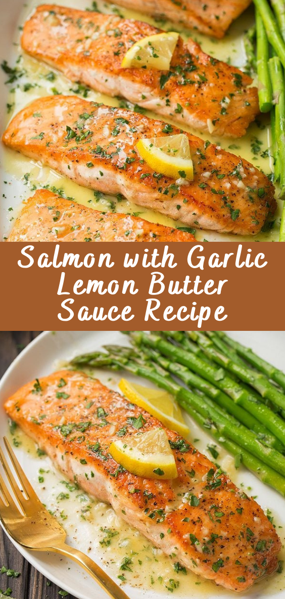 Salmon with Garlic Lemon Butter Sauce Recipe | Cheff Recipes