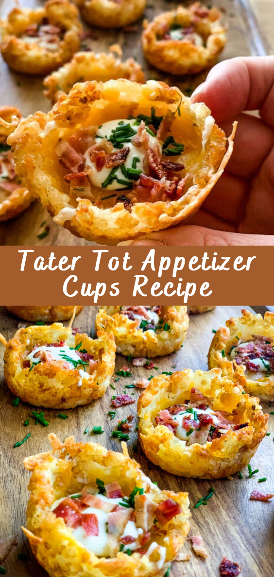 Tater Tot Appetizer Cups Recipe - Cheff Recipes