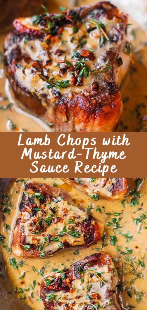 Lamb Chops with Mustard-Thyme Sauce Recipe - Cheff Recipes