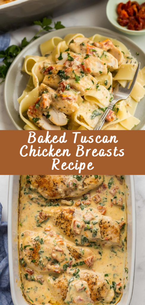 Baked Tuscan Chicken Breasts Recipe - Cheff Recipes