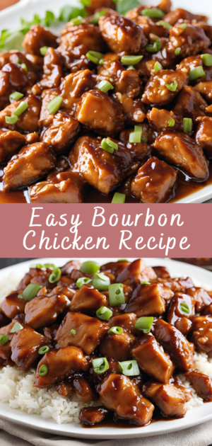Easy Bourbon Chicken Recipe | Cheff Recipes