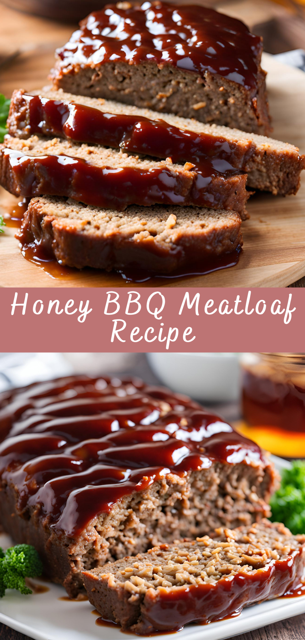 Honey BBQ Meatloaf Recipe | Cheff Recipes
